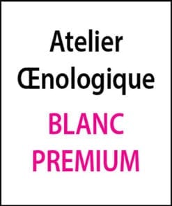 atelier oenologique Blanc Premium arts et vin 2